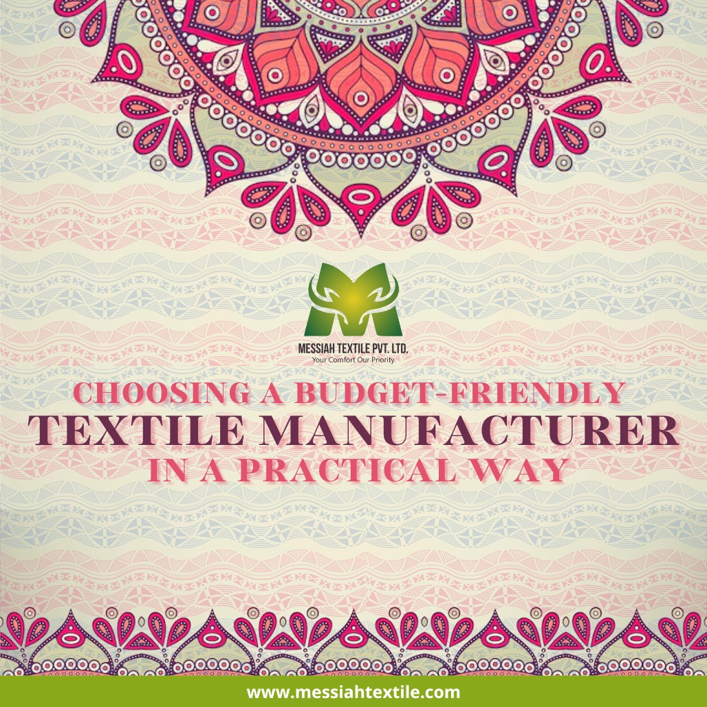 budget friendly textile manufacturing